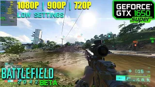 GTX 1650 Super | Battlefield 2042 BETA - 1080p, 900p, 720p