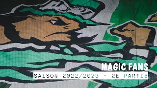 MAGIC FANS SAISON 2022/2023 - 2E PARTIE