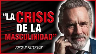 "La CRISIS De La MASCULINIDAD!": ¿Qué Está Pasando Realmente? || Jordan B Peterson en Español