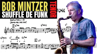 BOB MINTZER [tenor sax transcription] SHUFFLE DE FUNK