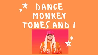 ♫ PRONUNCIACIÓN y letra- Dance Monkey - Tones and I