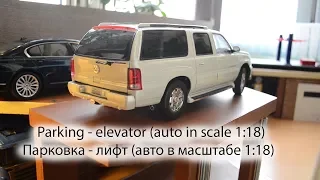 1:18 - parking elevator for cars (парковка лифт для авто) BMW Escalade Toyota