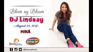 August 24, 2017 Lihim Ng Liham with DJ Lindsay Liham ni Mina