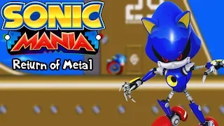 Sonic Mania Mods | Return of Metal (Demo)