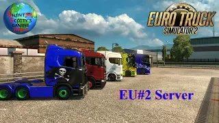 Time For Some Euro Truck Sim 2 On The EU#2 Server