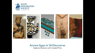 Discussion Panel: Ancient Egypt in 50 Discoveries