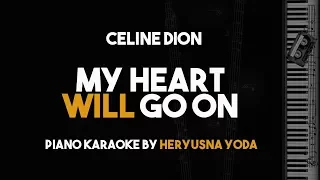 My Heart Will Go On (Piano Karaoke Version) - Celine Dion