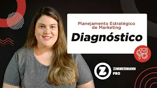 Diagnóstico | Planejamento Estratégico de Marketing