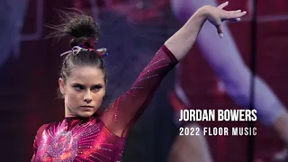 Jordan Bowers - 2022 Floor Music