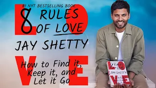 8 Rules of Love by Jay Shetty Summary Audiobook