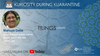 Kaapi with Kuriosity: Tilings (ONLINE) by Mahuya Datta