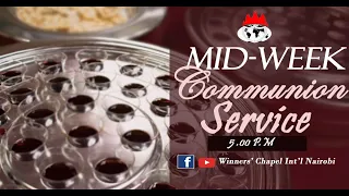 MID-WEEK/COMMUNION SERVICE | 12TH, MAY 2021. 2ND SERVICE