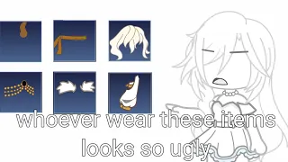 whoever wear these items looks so ugly {meme} [gacha club]