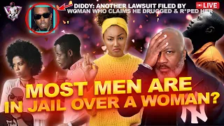 Most Men Are In Jail Over A Woman! Can This Be True? | Another Lawsuit For Diddy