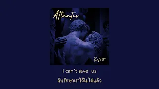 Atlantis - Seafret (Extra Spend Up Version) Thaisub