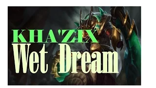 2Pro Gaming - Kha'zix wet dream