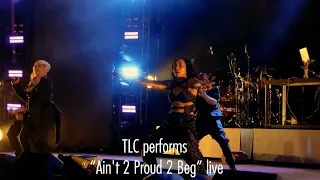TLC performs "Ain't 2 Proud 2 Beg" live; Hot Summer Nights Tour Alabama