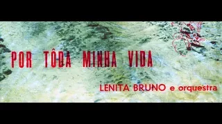 Lenita Bruno — Por Toda a Minha Vida (1959)