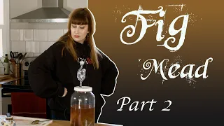 Fig Mead Part 2 - Adding Dried Figs & Cinnamon