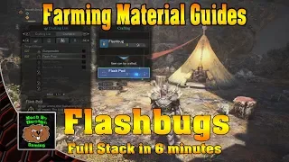 Monster Hunter World - Ultimate Flashbug Farming Route