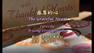 The Grateful Heart 感恩的心