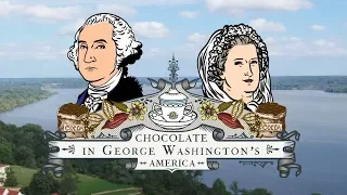 Chocolate in George Washington's America