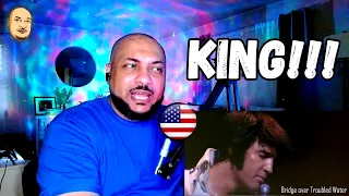 FIRST TIME REACTING TO | ELVIS PRESLEY - Bridge Over Troubled Water (Las Vegas 1970)