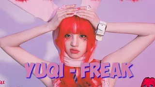 우기 (YUQI) - 'FREAK' (lyrics video)