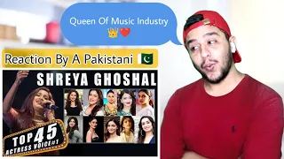 Pakistani Reacts To Shreya Goshal Ek Heroin Anek | Shreya Voices On 45 Heroines | Re-Actor Ali