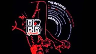 The Revenge - Close Encounters Of The Casual Kind (Original Mix) (Roar Groove / RGRV004)