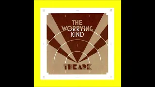 2007 The Ark - The Worrying Kind (Soundfactory Club Remix)