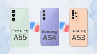 Samsung Galaxy A55 VS A54 VS A53 - Detailed Comparison