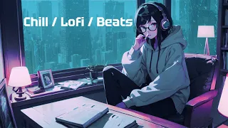 Chill smoke 🚬 lofi musics - Chill Beats to Relax/Study to