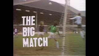 1974-75 The Big Match 20 04 75 (Tottenham v Chelsea Norwich v Nott'm Forest Everton Sheff United)
