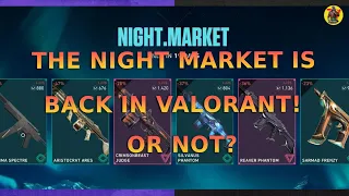 THE NIGHT MARKET IS BACK IN VALORANT! OR NOT? | Valorant News | @AvengerGaming71