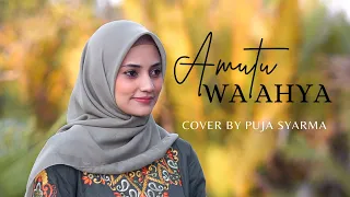 AMUTU WA AHYA COVER BY PUJA SYARMA