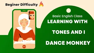 🎵 MUSICA PARA APRENDER INGLÉS CON 🎧 Tones and I - Dance Monkey (Lyrics training)