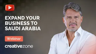Webinar | Expand your Business to Saudi Arabia