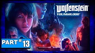 Wolfenstein: Youngblood Playthrough Part 13 - Stolen Research