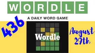 Funny Word Game | Today's Wordle 29th August 2022 | Wordle 436 | Wordle Today #wordleanswer #wordle