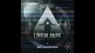 Linkin Park - Castle of Glass (HARDSTYLE REMIX)