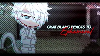 Chat Blanc Reacts to Ephemeral || MLB Gacha Club || Part 1