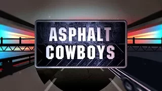 Asphalt cowboys/Дорожные ковбои - 1 серия