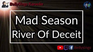 Mad Season - River of Deceit (Karaoke)