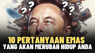 10 PERTANYAAN YANG AKAN MERUBAH HIDUP ANDA || MOTIVASI HIDUP