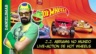 315 - Hot Wheels | J.J. Abrams no mundo live-action