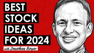 Top Stocks for 2024 | The Forgotten Forty w/ Jonathan Boyar (TIP599)