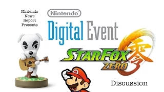 Nintendo Digital Event @ E3 2015 Reaction Discussion