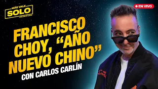 MÁS VALE SOLO con Francisco Choy🎙️