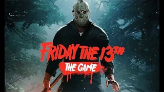 🔪 Friday the 13th: The Game "СТРИМ"